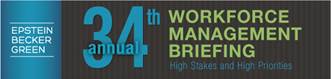 34th workforce mgmt briefing