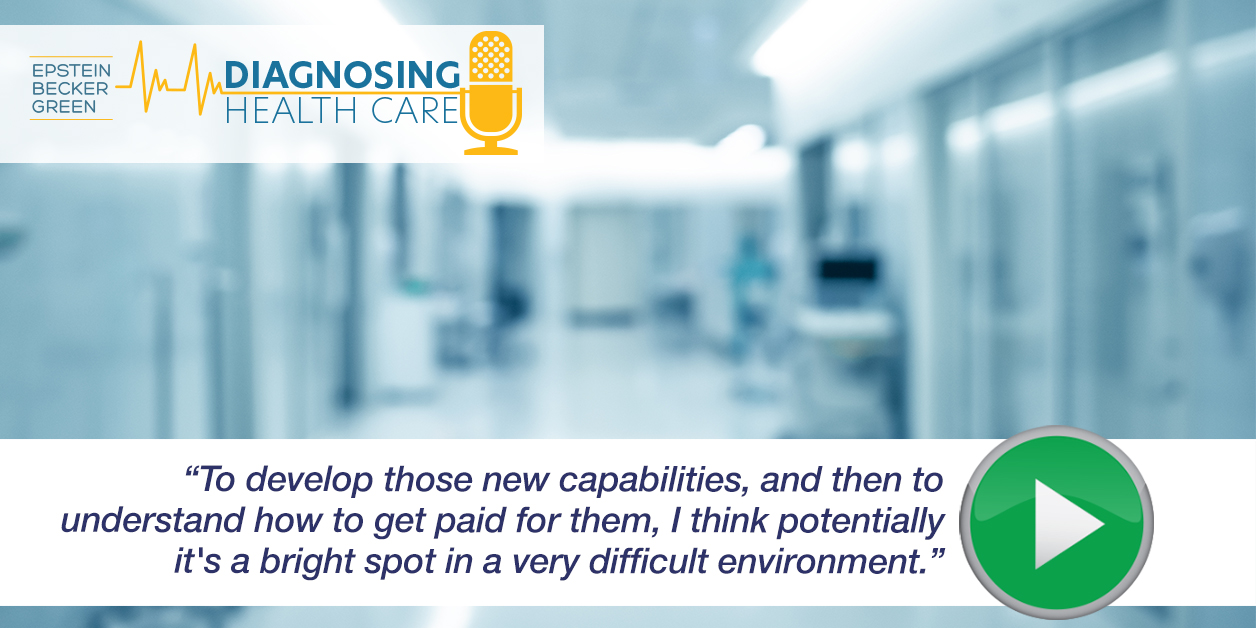 Diagnosing Health Care Podcast - Episode 2 Image