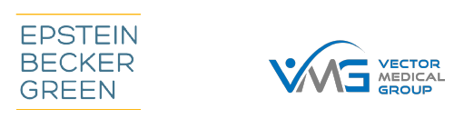 Epstein Becker Green and Vector Medical Group