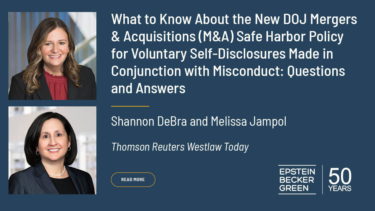 What to Know About the New DOJ Mergers & Acquisitions (M&A) Safe Harbor