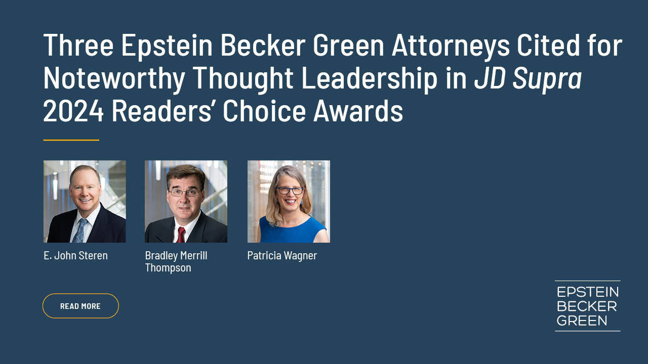 Three Epstein Becker Green Attorneys Cited for Noteworthy Thought ...