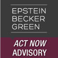 Epstein Becker Green Act Now Advisory badge