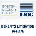 Benefits Litigation Update