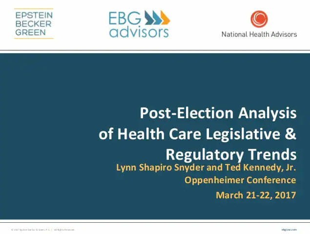 Post-Election Analysis of Health Care Legislative and Regulatory Trends